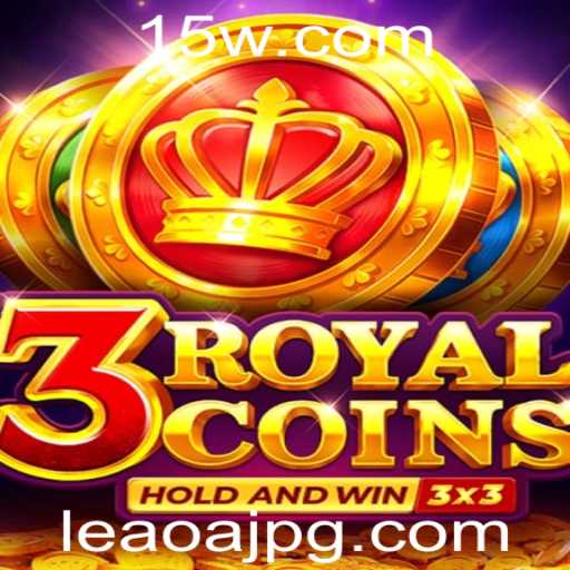 Descubra o Fascinante Mundo do Jogo 3royalcoins e Sua Ligação com a Palavra-Chave Leaoaj